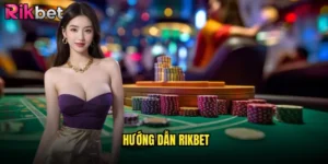 hướng dẫn Rikbet