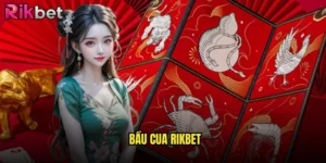 bầu cua Rikbet